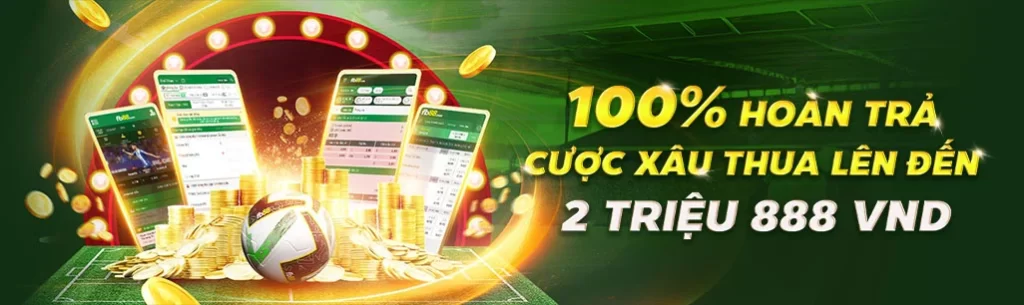 Hoàn trả 100% cược xâu thua trong tháng 10