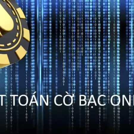 Thuật Toán Cờ Bạc Online Và Bí Mật Đằng Sau Của Thế Giới Casino 